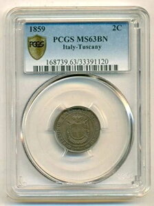 �C�^���A - �g�X�J�[�i 1859 2 Centesimi MS63 BN PCGS