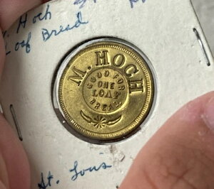 M Hoch One Loaf Bread Incuse Trade Token - �Z���g���C�X �~�Y�[���B MO KH L2