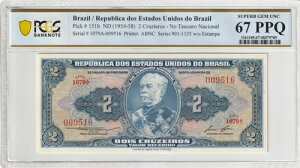 �u���W�� 1954�N 2�N���W�G���X PCGS�F�莆�� UNC 67 PPQ 151b ��V���A���ԍ�