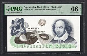 Organisation Giori (CHE) NO Unites William Shakespeare Test Note Unc Grade 66