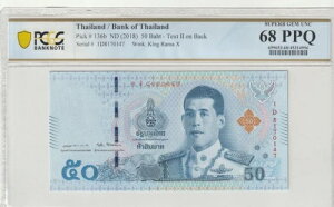 �^�C 2018�N 50�o�[�c PCGS�F�莆�� UNC 68 PPQ Pick 136b