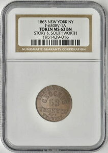 1863�N �j���[���[�N NY �X�g�[���[���T�E�X���[�X �g�[�N�� F-630BV-1A NGC MS63 BN ?COINGIANTS?