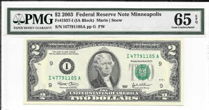 2003�N �~�l�A�|���X $2 FRN (IA �u���b�N) PMG 65 EPQ �W�F�� ������