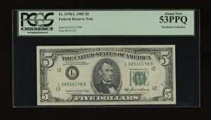 DBR 1985 $5 FRN �T���t�����V�X�R�_��1978-L PCGS 53 PPQ �V���A�� L30516178B
