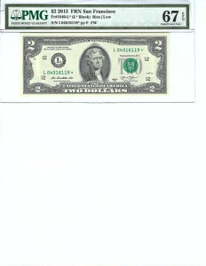 2013 $2 FRN FR1940-L* PMG 67 EPQ�A�T���t�����V�X�R * ���L S/N L04016119*!!!
