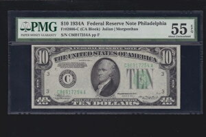 US 1934A $10 FRN �t�B���f���t�B�A FR 2006-C PMG 55 EPQ Ch AU (254)