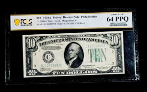 FR. 2006-C $10 1934-A �A�M������s�� �t�B���f���t�B�A PCGS Choice UNC 64PPQ