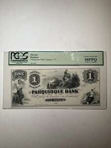 Pahquioque Bank Danbury CT $1 18__ �Ĉ���I��� 58 PPQ�ɂ���-