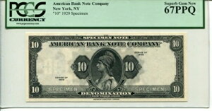 1929�N American Bank Note Company ���A�W�{ 67 PPQ �ɏ�̈�i -�t�����L���O10'S-