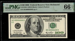 2006 $100 FRN HE00006666D P.M.G #66EPQ