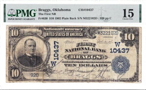 $10 1902 PB National BRAGGS �I�N���z�} OK ???? PMG 15 Choice Fine! ????