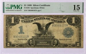 1899�N�V���[�Y 1�h�� �u���b�N�C�[�O�� �V���o�[�ؖ��� Fr#236 PMG Choice Fine 15 #082