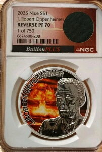 2025�N ��� 1�h�� �j�E�G J. ���o�[�g �I�b�y���n�C�}�[ Rev. PF70 NGC 750����1�� SOLD OUT @ MINT