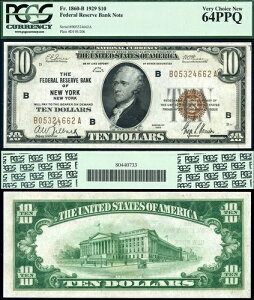 1929�N $10 �A�M������s�� PMG CU64EPQ FR-1860-B�j���[���[�N-