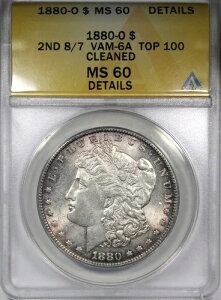 1880-O �����K���E�_���[ ANACS MS60 �ڍ׃N���[�j���O�ς� VAM-6A TOP 100 2ND 8/7