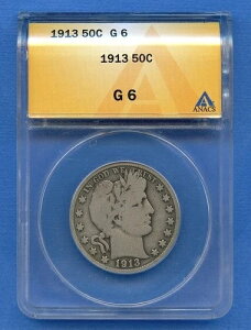 1913�N ANACS G6 �o�[�o�[ �n�[�t�h�� 50�Z���g �č������� �V���o�[ �L�[�f�C�g�R�C�� 1913 G06