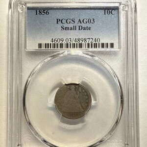 1856�N ���ȃ��o�e�B�_�C�� �X���[���f�C�g PCGS AG 03 ���[�{�[�����W�X�g���R�C�� POP 5