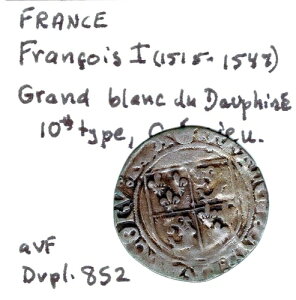 France-Francois I DOUZAIN OU GRAND BLANC DU DAUPHINE�A10e �^�C�v�AND�ACREMIEU