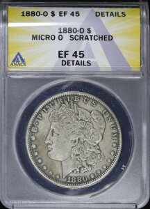 1880-O 1�h�������K���E�_���[ ANACS EF 45 �ڍ� | Micro O XF