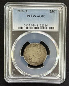 1902-O �o�[�o�[�N�H�[�^�[ 25�Z���g PCGS AG03 ? �j���[�I�[�����Y������ ? 90%���