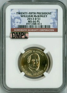 2013 D NGC MS66PL�AMAC DMPL $1 �� 25 ��哝�̃}�b�L�����[�h���A�v���[�t��A��!