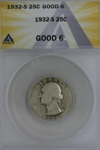 1932-S .25 ANACS G 6 ���V���g���N�H�[�^�[�A��� 25�Z���g