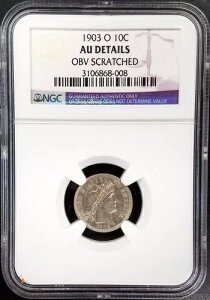 1903 O Barber Silver Dime�ANGC �ɂ�� AU �ڍׂƕ]��!