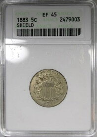 1883年 シールドニッケル ANACS XF45 ソープボックスホルダー 流通 5C-