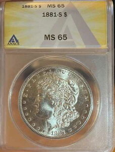 1881-S ANACS MS65 �����K�����