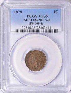 1878�N PCGS VF25 MPD�i���t���jFS-301 S-3�iFS-009.4�j�C���f�B�A���Z���g