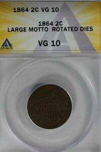1864 .02 ANACS VG 10 ���[�W���b�g�[��]�_�C�X 2�Z���g�d�݁A2c�A�V�[���h�R�C��