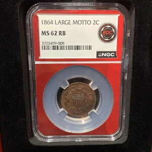 1864�N�� ���[�W���b�g�[ 2�Z���g�d�� NGC MS62 RB *��* ���b�h�R�A