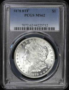 1878-P 8TF $1 �����K���E�_���[ PCGS MS 62 | 8���̔��H�� ������ UNC