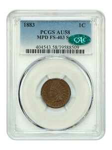 1883 1C PCGS/CAC AU58 (MPD, FS-403, S-1) - �C���f�B�A���Z���g