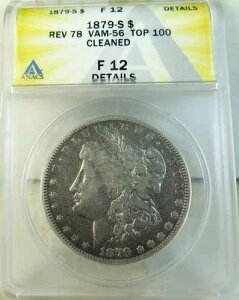 1879 S rev'78 �����K���E�_���[ ANACS F12 �ڍ� *VAM 56 �����t�F�U�[ TOP100* BR