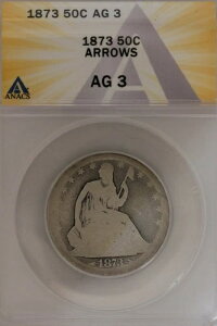 1873 .50 ANACS AG 3 ARROWS 1800�N��̃n�[�t�h���A���R�̏��_���n�[�t