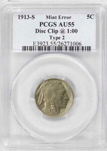 1913-S 5C �o�b�t�@���[�j�b�P�� �^�C�v2 �~���g�G���[�f�B�X�N�N���b�v 1:00 PCGS AU55