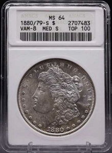 1880/79-S 1�h�� �����K����� ANACS MS64 TOP 100 VAM-8 Med S