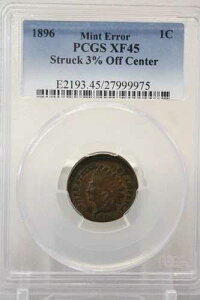 1896�N �~���g�G���[ �C���f�B�A���w�b�h �Z���g 1C PCGS XF 45 �X�g���C�N 3% �I�t �Z���^�[ #9975