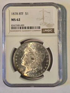 1878 �N 8 ���H�� (8TF) ���[�K�� �V���o�[ �_���[�ANGC MS62 �󏭂ȗD�Ǔ��t!