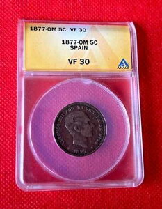 �X�y�C�� 1877 OM 5 �Z���e�B���X �R�C�� ANACS VF 30