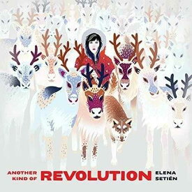 エレナ・セティエン著『Another Kind of Revolution』（レコード、2019年）