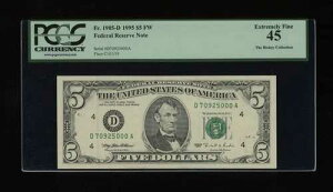 DBR 1995 $5 FRN �N���[�u�����h Fr. 1985-D PCGS 45 �V���A�� D70925000A