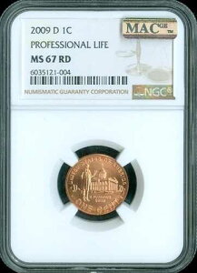 2009 D �����J�[�� �v���t�F�b�V���i�� ���C�t �Z���g NGC MS67 RD MAC �X�|�b�g���X�B