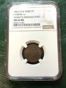 1863�N �j���[���[�N NY F-630AK-1a �n�b�V�[�̃��b�Z�[�W�|�X�g�g�[�N�� - MS63BN NGC