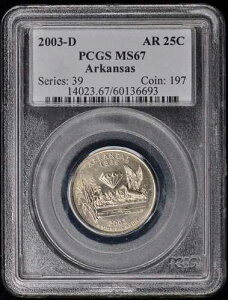 2003-D 25C �A�[�J���\�[�B ���V���g���B 50�B �N�H�[�^�[ PCGS MS67