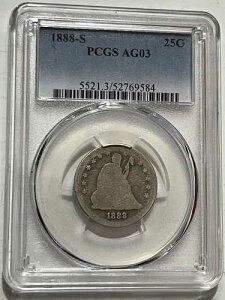 1888-S ���Ȏ��R�̏��_�� 25�Z���g�d�� PCGS AG03