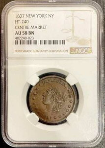 1837�N�n�[�h�^�C���Y�g�[�N�� HT-240 NGC AU58 BN �Z���^�[�}�[�P�b�g 14th Ward �j���[���[�N