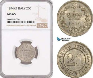 AF574�A�C�^���A�A�E���x���g I�A20 Centesimi 1894-KB�A�N�����j�b�c�ANGC MS65