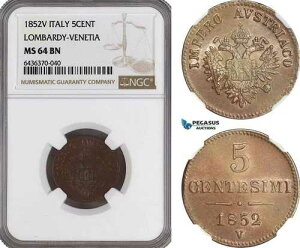 A5/543 �C�^���A�A�����o���f�B�A�B���F�l�c�B�A�A�t�����c�E���[�[�t�A5 Centesimi 1852 V�ANGC MS64BN